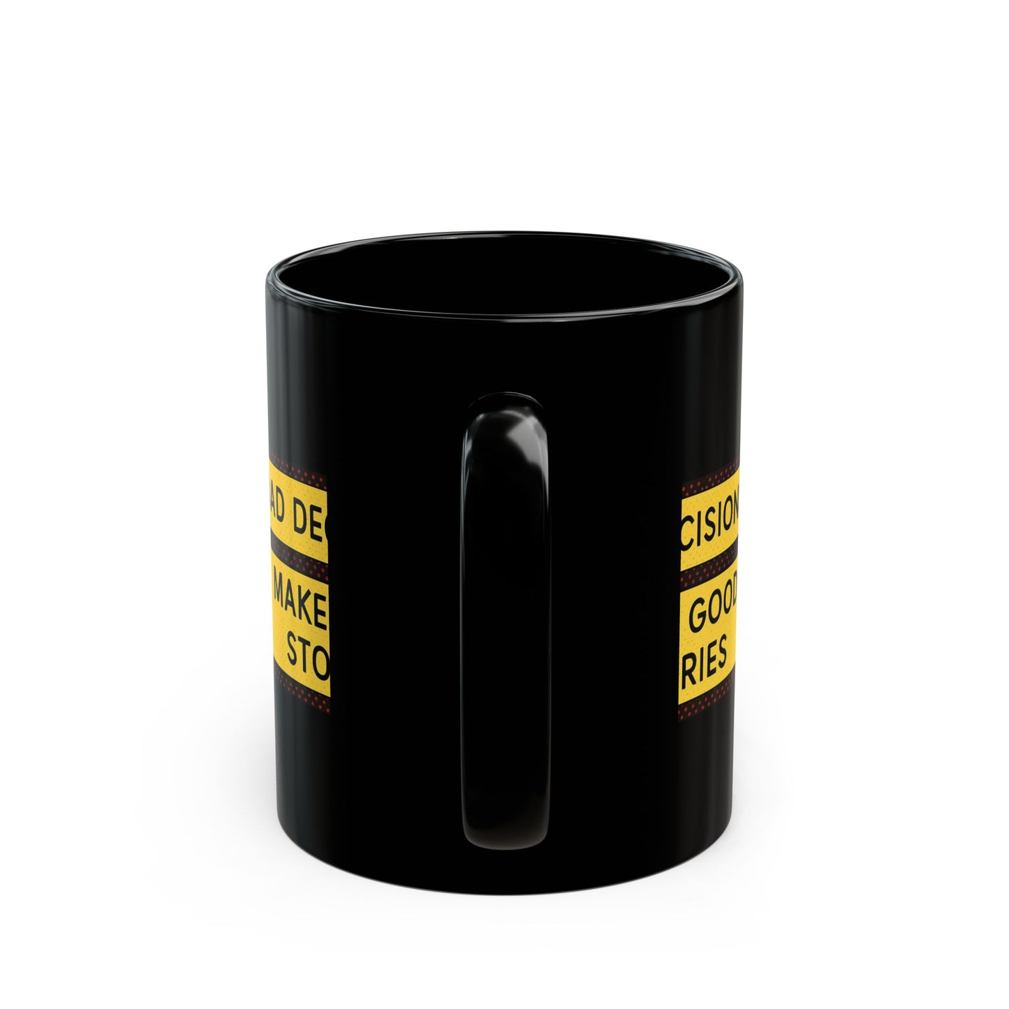 Funny Black Mug - Bad Decisions Make Good Stories, Gift for Friends, Coffee Cup for Humor Lovers, Perfect for Birthdays, Office Decor